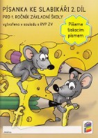 1.ročník Český jazyk Písanka ke slabikáři 2.díl Píšeme tiskacím písmem