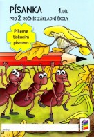 2.ročník Český jazyk Písanka 1.díl Píšeme tiskacím písmem