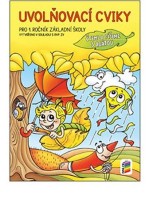1.ročník Český jazyk Uvolňovací cviky Čteme a píšeme s Agátou