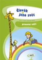 2.ročník Prvouka Člověk a jeho svět Pracovní sešit
