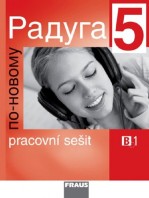 Ruský jazyk Raduga po-novomu 5 Pracovní sešit