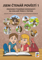 3.ročník Český jazyk Jsem čtenář pověstí 1 Získávám čtenářské dovednosti Pracovní sešit