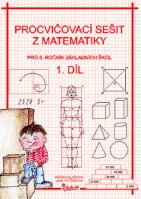 5.ročník Matematika Procvičovací sešit 1.díl