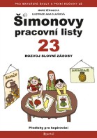 Šimonovy pracovní listy 23 Rozvoj slovní zásoby