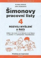 Šimonovy pracovní listy 4 Rozvoj myšlení a řeči
