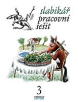 1.ročník Český jazyk Slabikář 3 Pracovní sešit