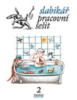 1.ročník Český jazyk Slabikář 2 Pracovní sešit