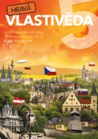 5.ročník Vlastivěda Hravá vlastivěda Česká republika a Evropa