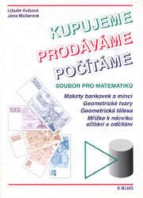 1.-5.ročník Matematika Kupujeme, Prodáváme, Počítáme