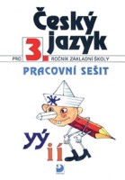 3.ročník Český jazyk Pracovní sešit