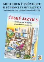 5.ročník Český jazyk Metodický průvodce