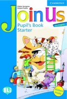 1.-5.ročník Anglický jazyk Join Us for English Starter Pupil´s Book