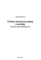 Cvičení sluchové analýzy a syntézy III.