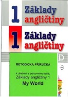 Anglický jazyk Základy angličtiny 1 My World soubor učebnice, pracovní sešit, metodická příručka