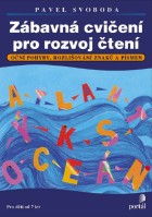 Český jazyk Zábavná cvičení pro rozvoj čtení