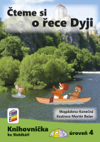 1.ročník Český jazyk Knihovnička ke Slabikáři AMOS Čteme si o řece Dyji