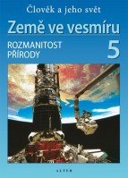 5.ročník Přírodověda Život ve vesmíru Rozmanitost přírody