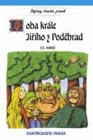 5.ročník Vlastivěda 6 Doba krále Jiřího z Poděbrad 15. století