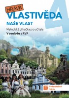 4.ročník Vlastivěda Hravá vlastivěda Naše vlast Metodická příručka