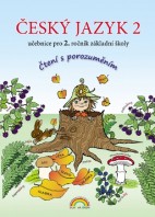 2.ročník Český jazyk Čtení s porozuměním