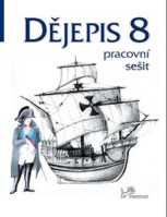 8.ročník Dějepis Pracovní sešit