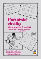 7.ročník Matematika Počtářské chvilky Pracovní sešit