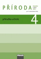 4.ročník Přírodověda Člověk a jeho svět příručka učitele