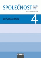 4.ročník Vlastivěda Společnost příručka učitele
