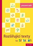1.ročník Český jazyk Pracovní sešit ke Slabikáři 3.díl rozšiřující texty