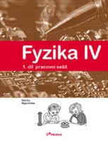 9.ročník Fyzika IV Pracovní sešit 1.díl