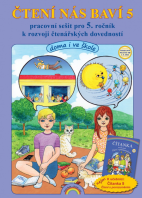 5.ročník Český jazyk Čtení nás baví doma i ve škole Pracovní sešit