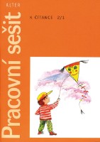 2.ročník Český jazyk Pracovní sešit k čítance 2/1