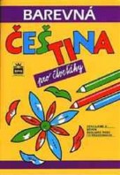 4.ročník Český jazyk Barevná čeština pro čtvrťáky
