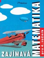 4.ročník Matematika Zajímavá matematika