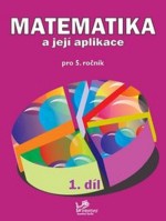 5.ročník Matematika a její aplikace 1.díl