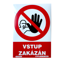 Samolepka Vstup zakázán A4