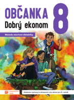 8.ročník Občanská výchova 8 Dobrý ekonom učebnice
