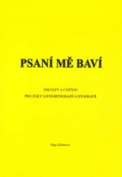 Psaní mě baví Diktáty a cvičení