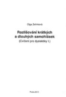 Rozlišování krátkých a dlouhých samohlásek I.