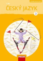 3.ročník Český jazyk Pracovní sešit 1.díl Nová generace
