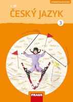 3.ročník Český jazyk Hybridní pracovní sešit 2.díl Nová generace