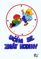 1.ročník Matematika Učím se znát hodiny
