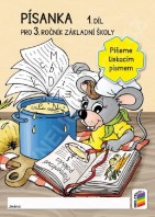 3.ročník Český jazyk Písanka 1.díl Píšeme tiskacím písmem