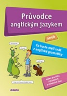 6.-9.ročník Anglický jazyk Průvodce anglickým jazykem