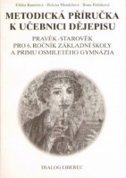 6.ročník Dějepis Dějiny pravěku a starověku Metodická příručka
