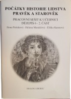6.ročník Dějepis Dějiny pravěku a starověku Pracovní sešit 2