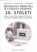 9.ročník Dějepis Dějiny 20. století Metodická příručka