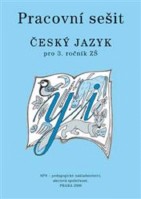 3.ročník Český jazyk Pracovní sešit