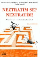 1.ročník Pracovní činnosti Neztratím se? Neztratím!