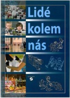 4.-5.ročník Vlastivěda Lidé kolem nás